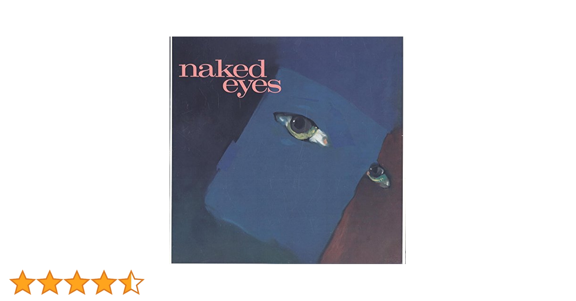 Amazon.co.jp: Naked Eyes: ミュージック